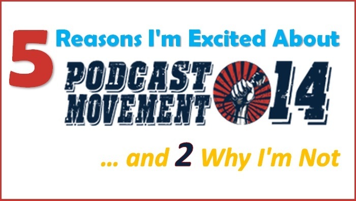 Excited for Podcast Movement