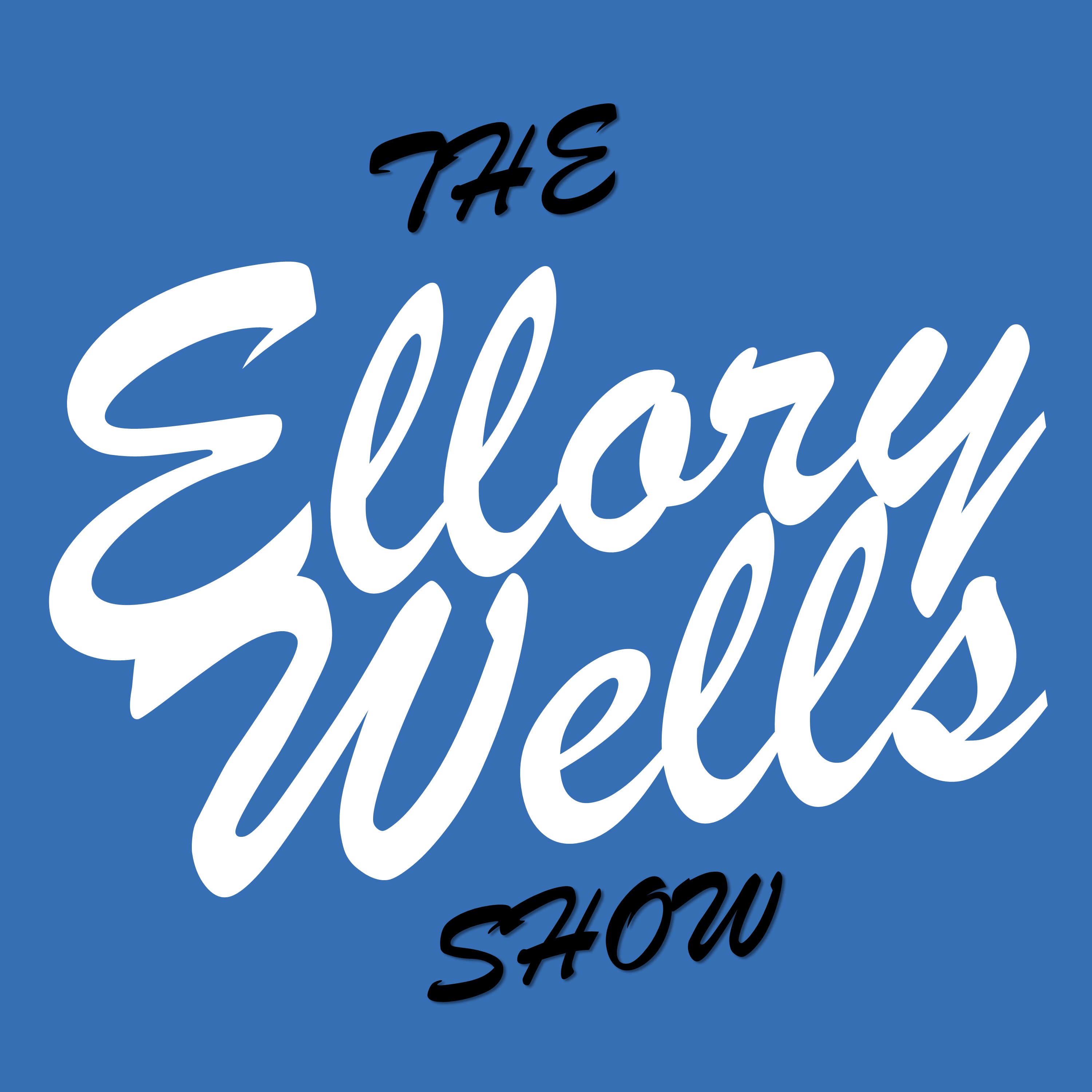 The Ellory Wells Show: Actual Entrepreneurs Share Actionable Advice to Help YOU Build YOUR Business!
